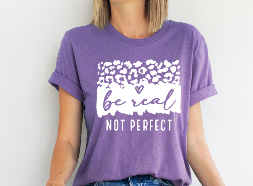 Be real not perfect cheetah