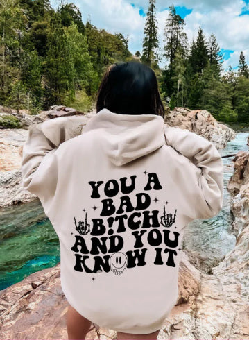 You a bad B and you know it