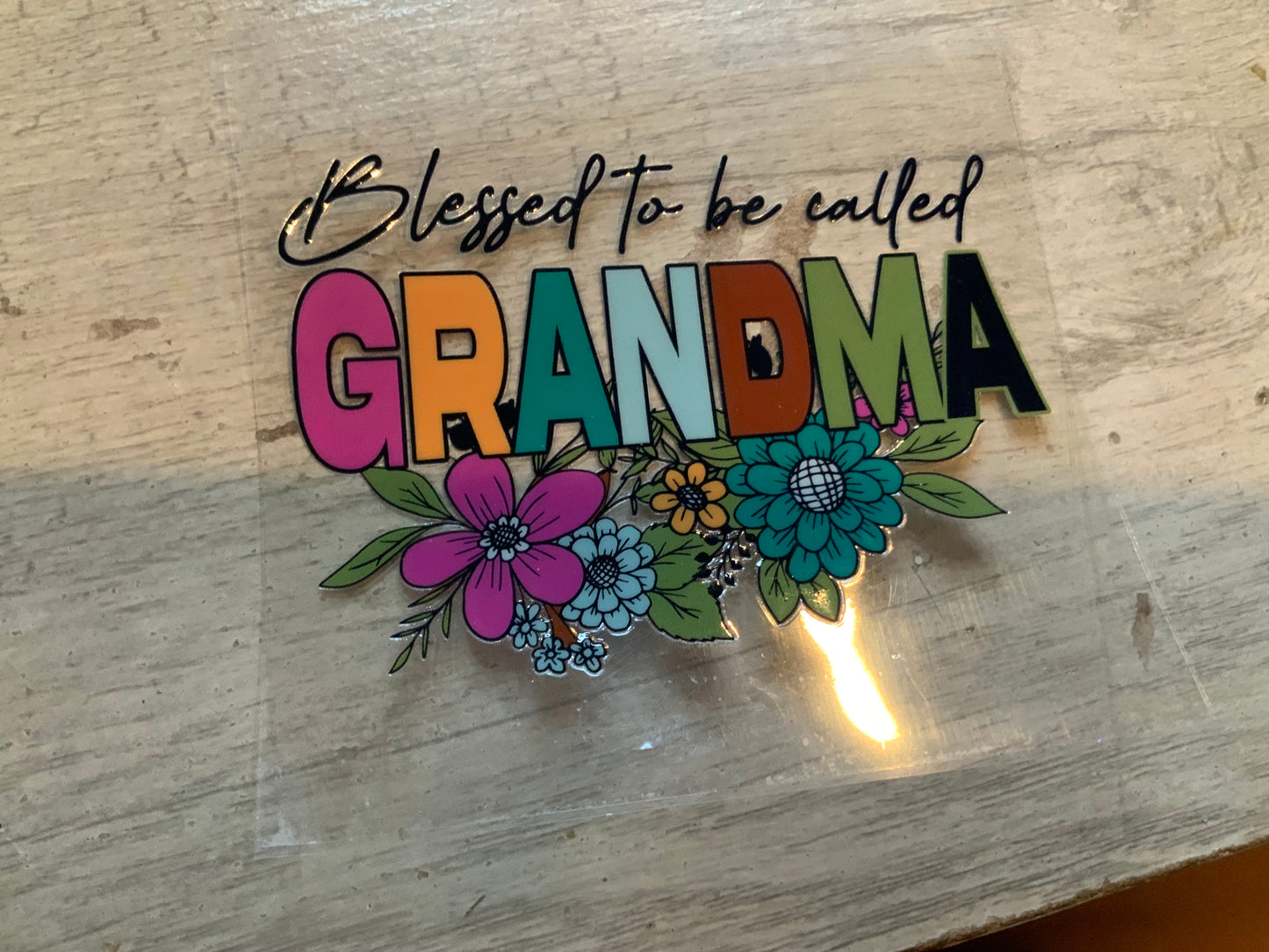 blessed to be called grandma