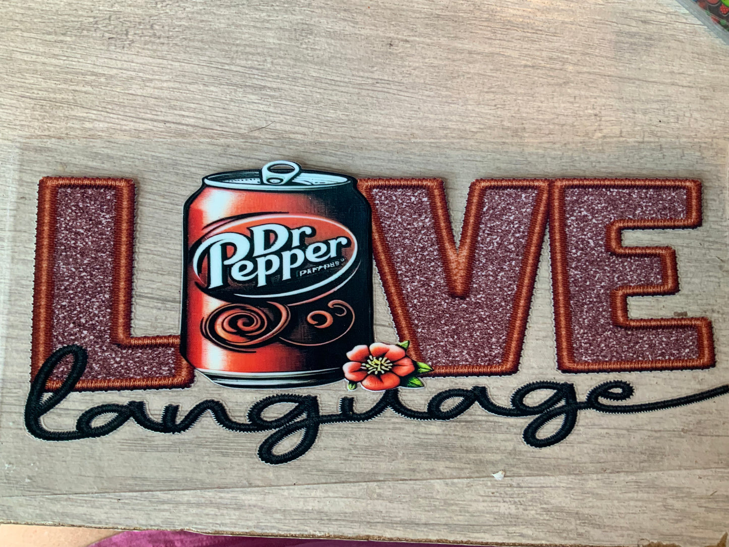 Dr Pepper love language