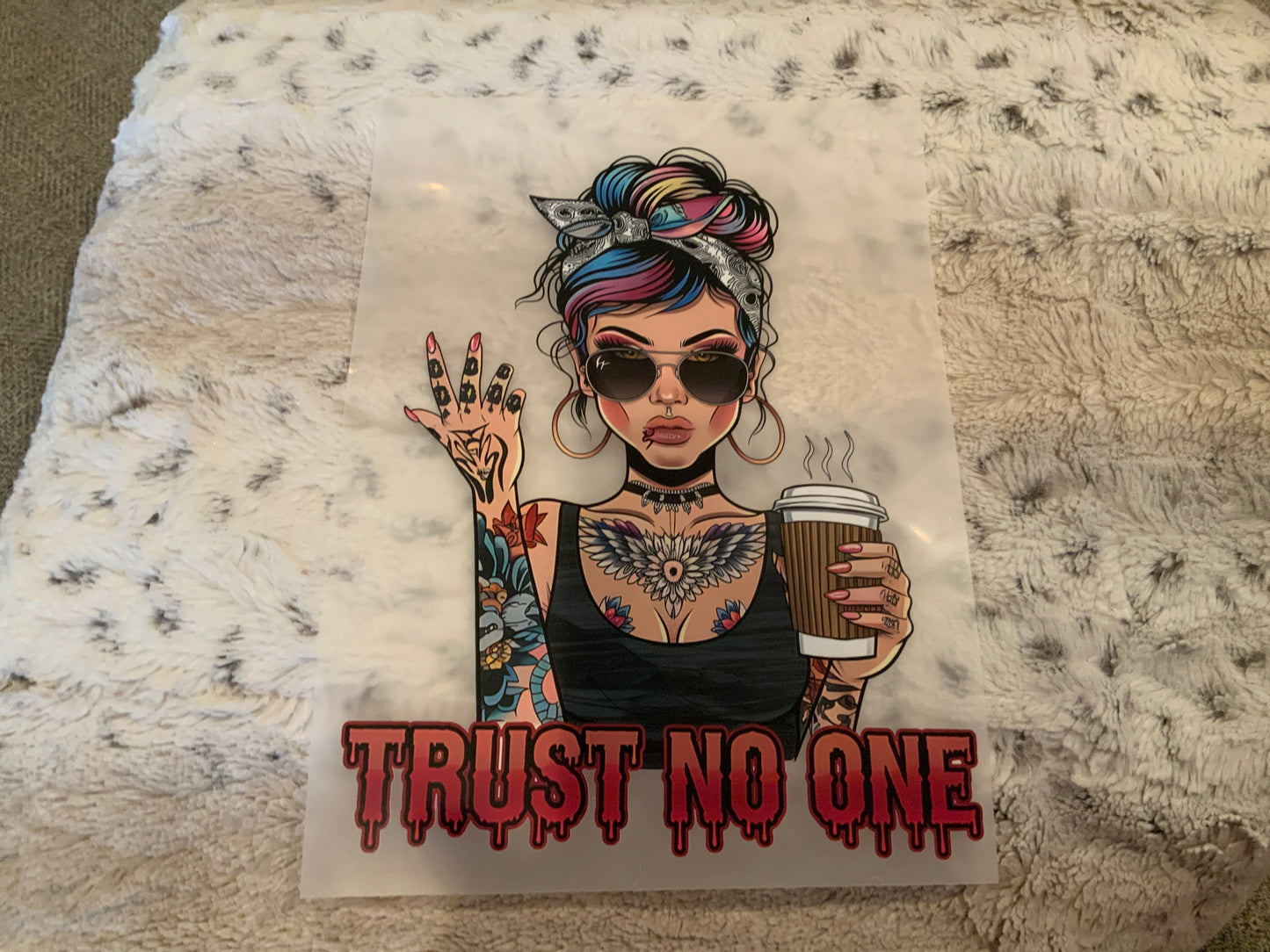 She trust no one