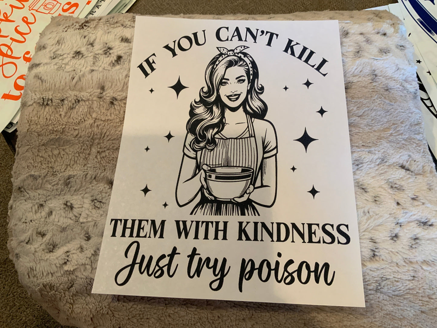 Kill them with kindness