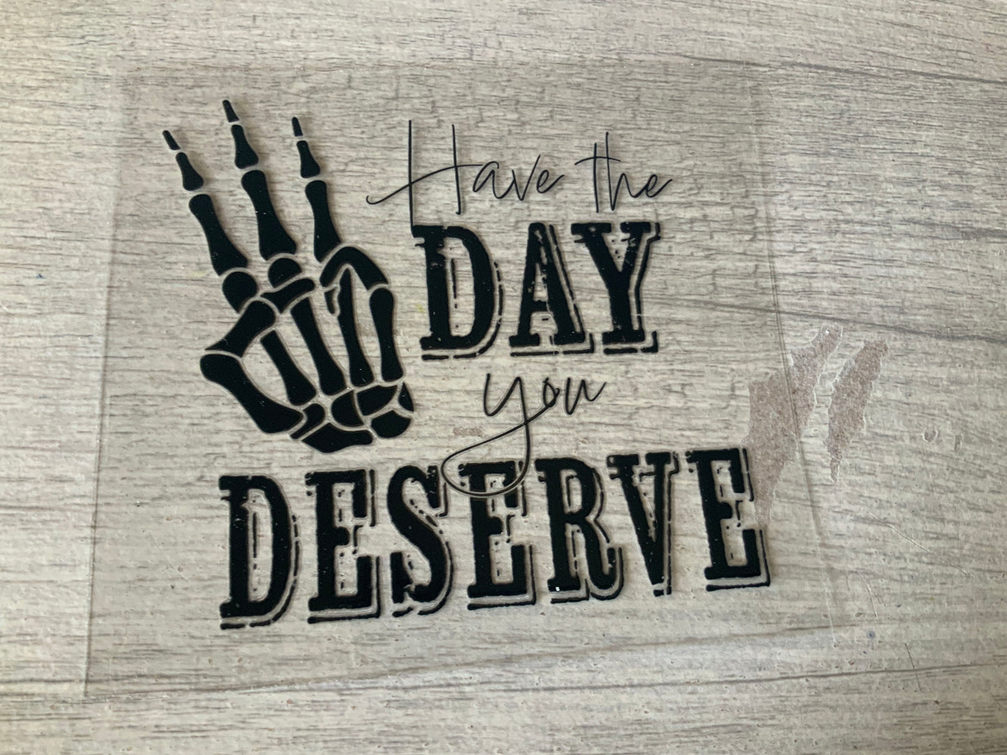 Skelly have the day you deserve