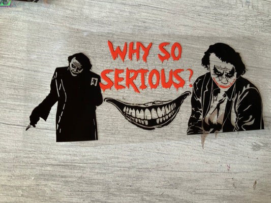Joker why so serious