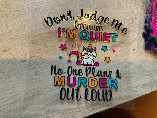 Don’t judge me