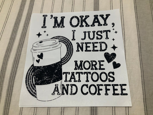 I am ok tattoos and coffee