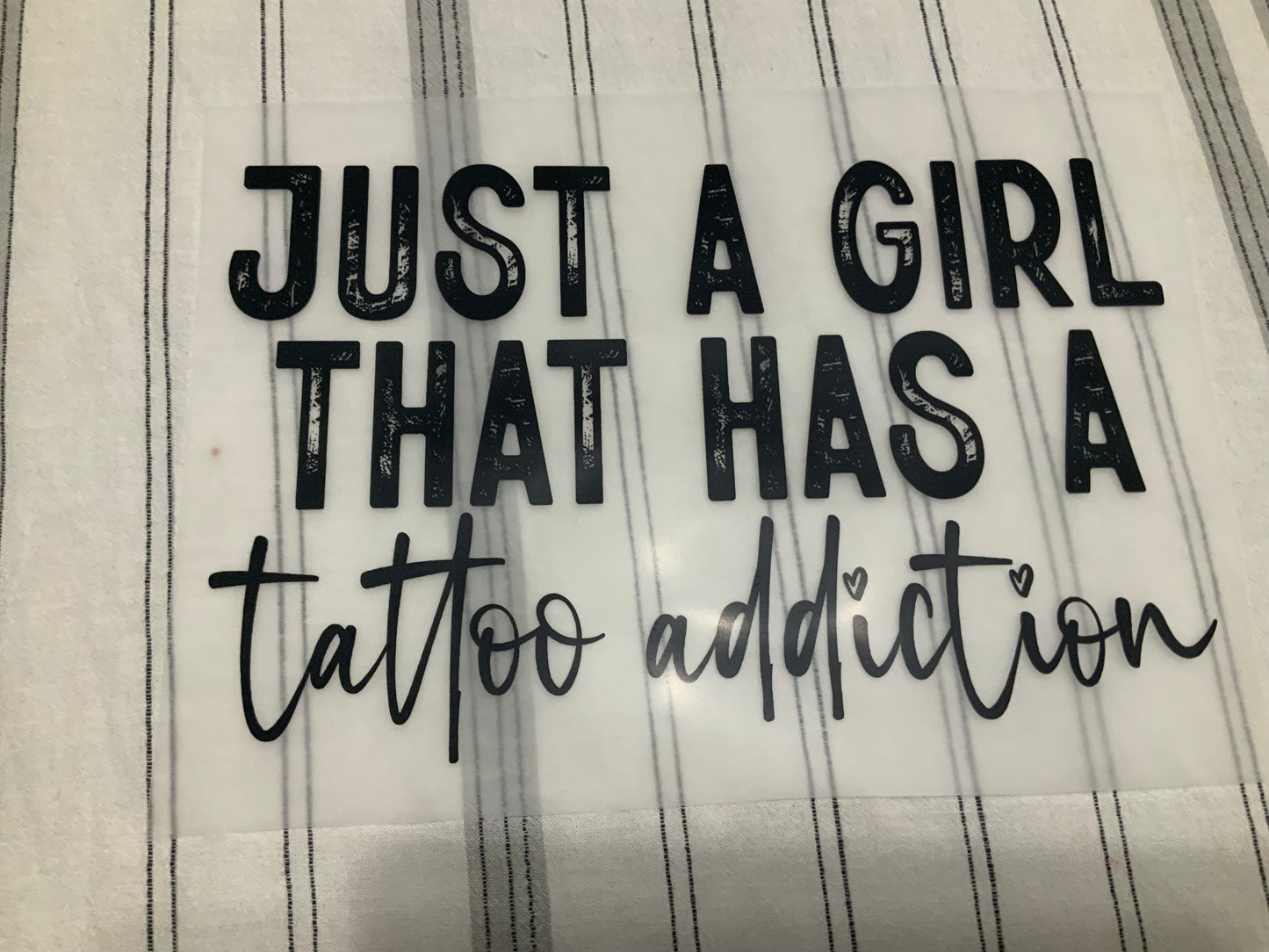 Just a girl with a tattoo addiction