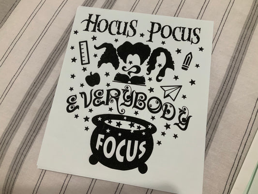 Hocus pocus everybody focus