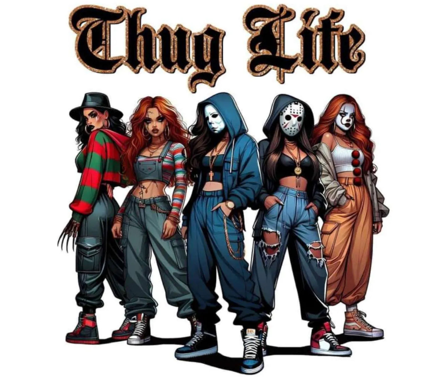 Thug life ladies