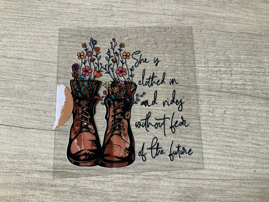 Boots she rides without fear
