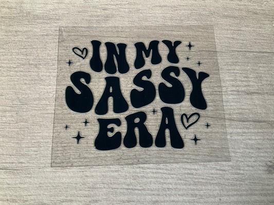 In my sassy era