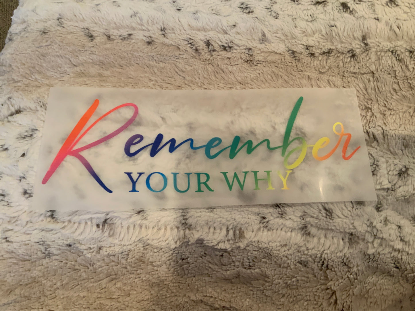 Remember your why